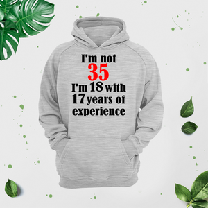 Vīriešu džemperis ar apdruku "I'm not 35" CreativePrint