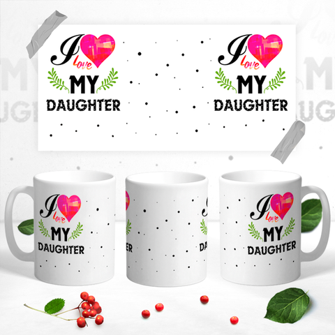 Krūze ar apdruku "Es mīlu savu meitu" CreativePrint
