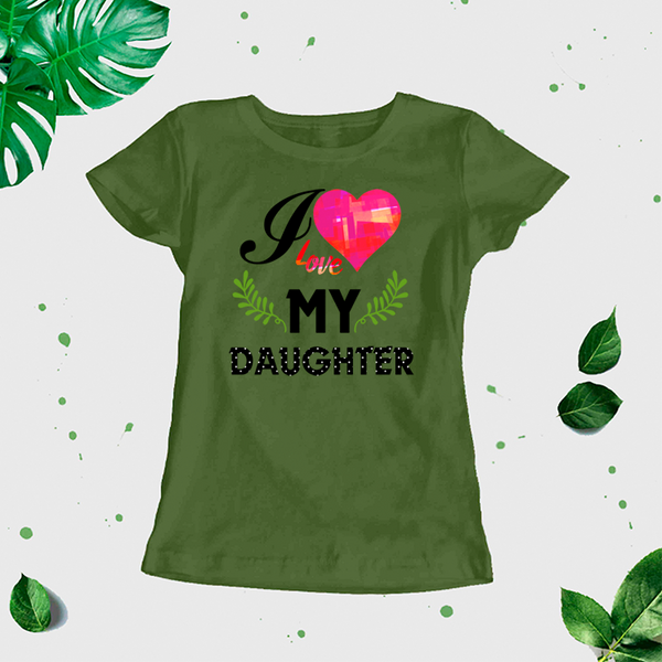 Sieviešu t-krekls "I love my daughter" CreativePrint