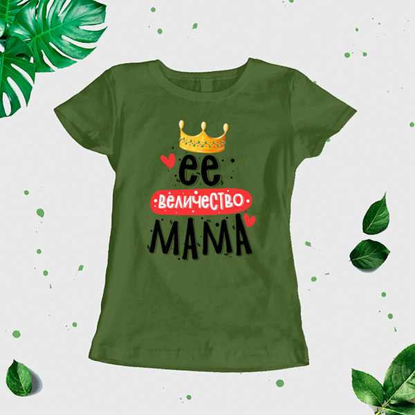 Sieviešu t-krekls "Viņas Majestāte Mamma" CreativePrint