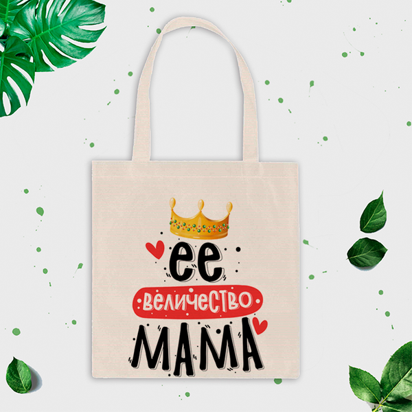 Shopper soma ar apdruku "Viņas augstība mamma" CreativePrint