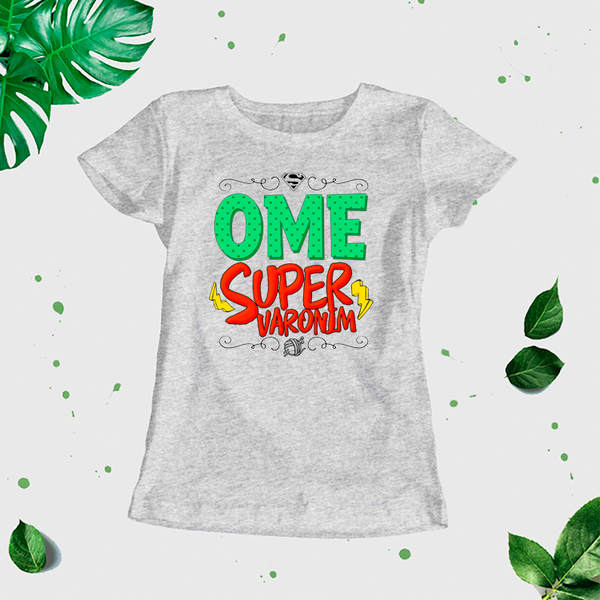Sieviešu t-krekls "Ome supervaronim" CreativePrint
